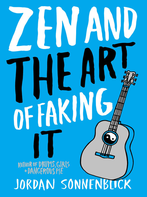 Title details for Zen and the Art of Faking It by Jordan Sonnenblick - Available